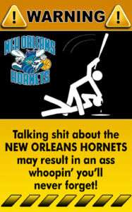 Decal Sticker Warning Sign NBA New Orleans Hornets   1  