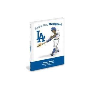 Los Angeles Dodgers Childrens Book Lets Go, Dodgers by Aimee 