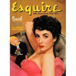   April Esquire Cover Mens Magazine Elizabeth Taylor   Original Cover