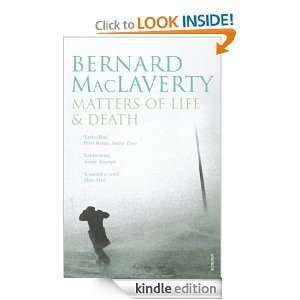 Matters Of Life & Death Bernard MacLaverty  Kindle Store