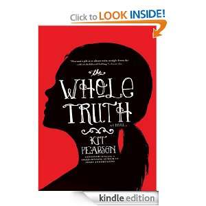 The Whole Truth Kit Pearson  Kindle Store