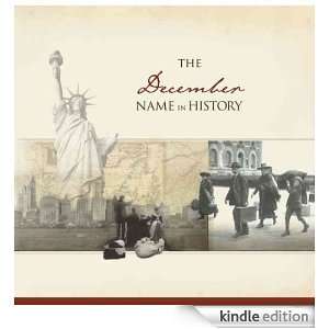 The December Name in History Ancestry  Kindle Store