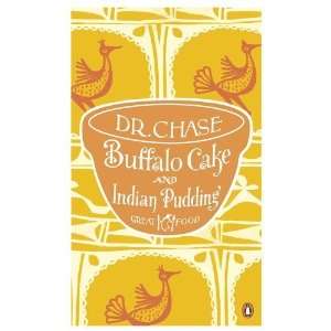   Indian Pudding (Penguin Great Food) [Paperback] A. W. Chase Books