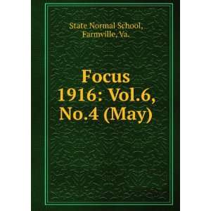   . 1916 Vol.6, No.4 (May) Farmville, Va. State Normal School Books