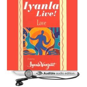   Live Volume 3 Love (Audible Audio Edition) Iyanla Vanzant Books