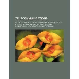  Telecommunications better coordination and enhanced 