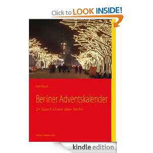 Berliner Adventskalender 24 Geschichten über Berlin (German Edition 