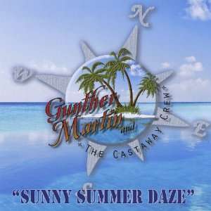 Sunny Summer Daze Gunther Martin Music