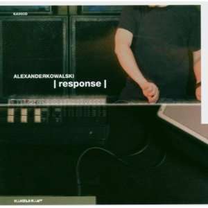  Response Alexander Kowalski Music