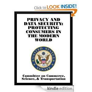 Privacy and Data Security Protecting Consumers in the Modern World U 