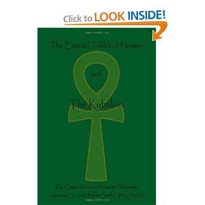  The Emerald Tablet Of Hermes & The Kybalion Two Classic 