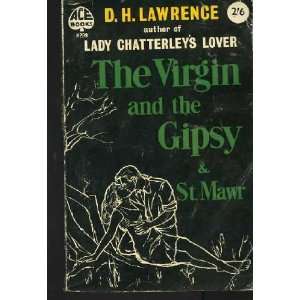    The Virgin and the Gypsy  And, St. Mawr D. H. Lawrence Books