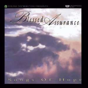  Songs Of Hope Blessed Assurance Music
