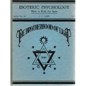 How to Rule the Stars (Brotherhood of Light) Esoteric Psychology 