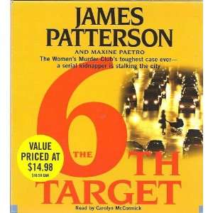  The 6th Target[ THE 6TH TARGET ] by Patterson, James 