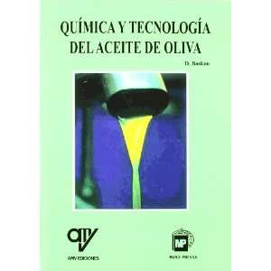  Quimica y Tecnologia del Aceite de Oliva (Spanish Edition 