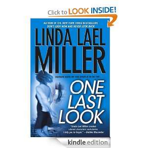 One Last Look Linda Lael Miller  Kindle Store