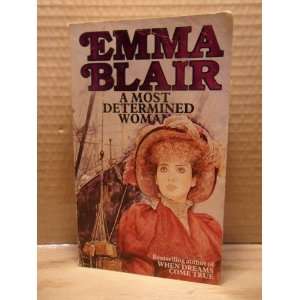 Most Determined Woman Emma Blair  Books