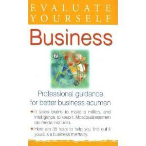  Yourself, Business Professional Guidance for Better Business Acumen 