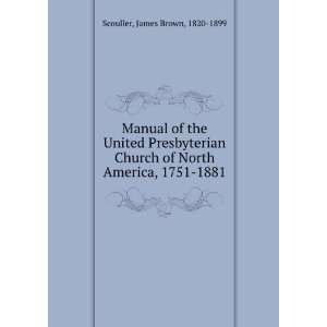  Manual of the United Presbyterian Church of North America 