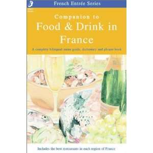  Companion to Food & Drink in France (Food and Drink in 