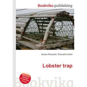  Lobster trap Ronald Cohn Jesse Russell Books