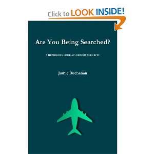  Are You Being Searched? (9781445249940) Jamie Buchanan 