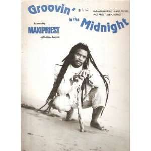  Sheet Music Groovin In The Midnight Maxipriest 150 