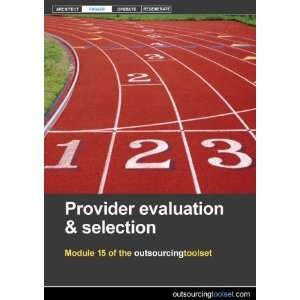  Provider Evaluation and Selection (outsourcingtoolset 