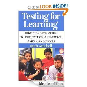 Testing for Learning Ruth Mitchell  Kindle Store