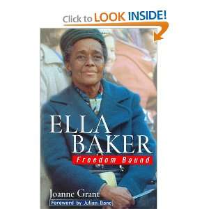  Ella Baker Freedom Bound (9780471020202) Joanne Grant 