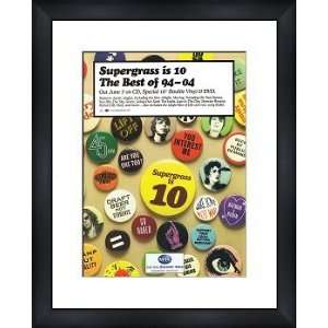 SUPERGRASS Supergrass is 10   Custom Framed Original Ad 