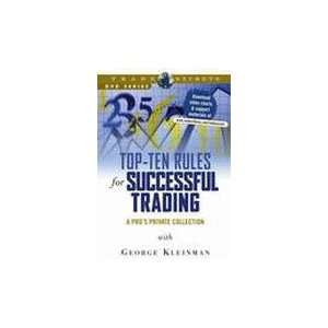  Top ten Rules for Successful Trading with George Kleinman 