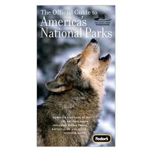   Guide to Americas National Parks 13th (thirteenth) edition Text Only