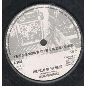   VINYL 45) UK SONGWRITERS WORKSHOP 1979 ALEXANDER AND DALE Music