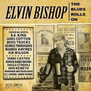  Rock My Soul Elvin Bishop Music