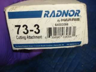 FOR SALE IS 1 RADNOR BY HARRIS 73 3 CUTTING ATTACHMENT HEAVY DUTY NEW 