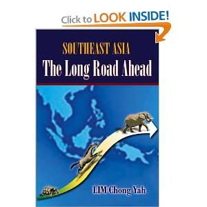  Southeast Asia The Long Road Ahead (9789810246082) Chong 