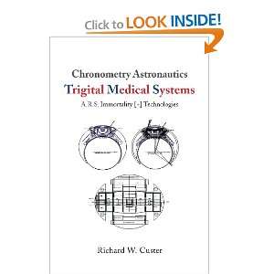  Chronometry Astronautics Trigital Medical Systems 
