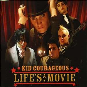  Lifes A Movie Kid Courageous Music