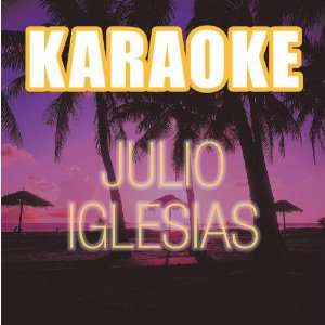 Karaoke Julio Iglesias Starlite Karaoke Music