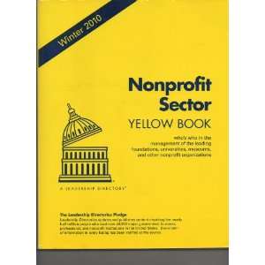 Nonprofit Sector Yellow Book Winter 2010 (Whos Who in the management 