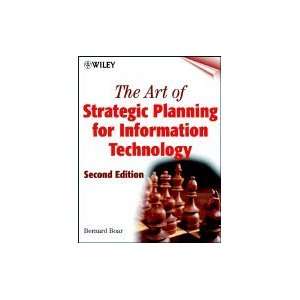  Art of Strategic Planning for Information Technology, 2ND 