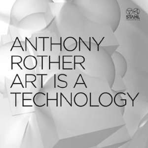  Art Is A Technology [RARE] Anthony Rother Music