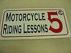   MOTORCYCLE RIDING LESSONS Metal Sign 4 Bar Man Cave Garage Club