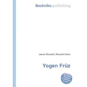  Yogen FrÃ¼z Ronald Cohn Jesse Russell Books