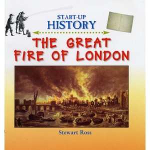  The Great Fire of London (Start Up History) (9780237526511 
