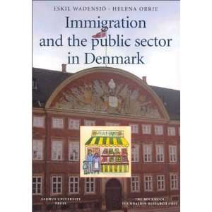  Immigration and the Public Sector in Denmark 