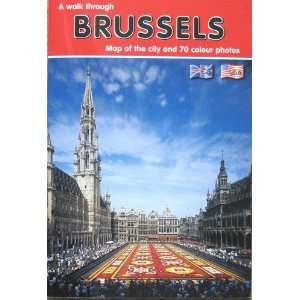  A Walk Through Brussels (Map of the City and 68 colour 