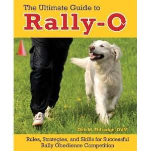  Deb EldredgesThe Ultimate Guide to Rally O Rules 